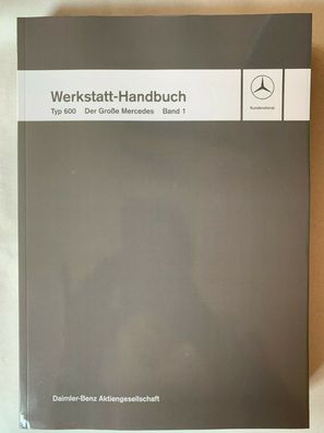 NEU Werkstatt Handbuch Mercedes 600 W100 lang 4türig Landaulet 6türig M 100.980