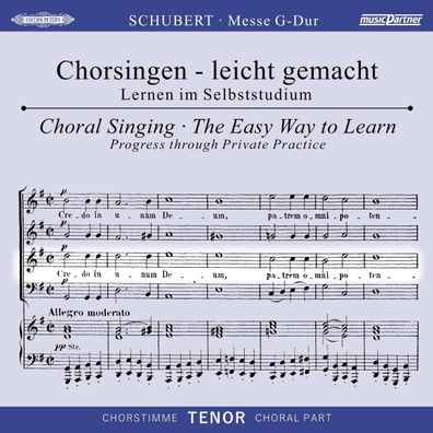 Franz Schubert (1797-1828): Chorsingen leicht gemacht - Franz Schubert: Messe ...