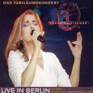 Veronika Fischer: Das Jubiläumskonzert Live in Berlin 2002 - BuschFunk 01192 - (CD /