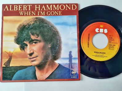 Albert Hammond - When I'm gone 7'' Vinyl Holland