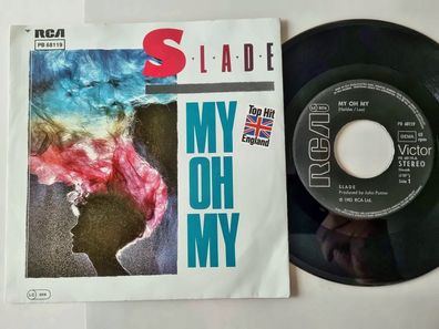 Slade - My oh my 7'' Vinyl Germany