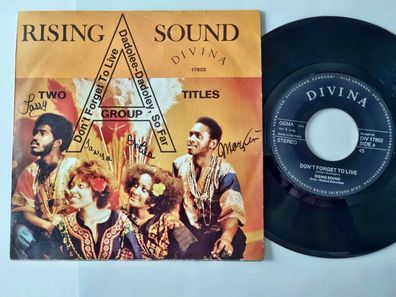 Rising Sound - Don't forget to live 7'' Vinyl Germany