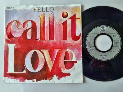 Yello - Call it love 7'' Vinyl Germany