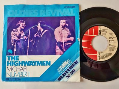 The Highwaymen - Michael/ Number 1 7'' Vinyl Germany
