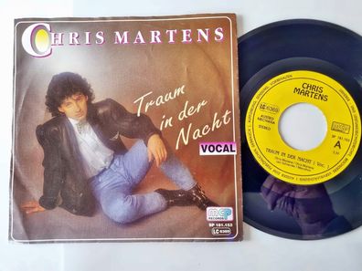 Chris Martens - Traum in der Nacht 7'' Vinyl Germany