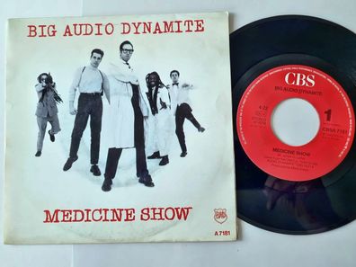 Big Audio Dynamite - Medicine show 7'' Vinyl Holland