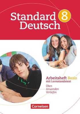 Standard Deutsch - 8. Schuljahr Arbeitsheft Basis Woll, Judith Wage