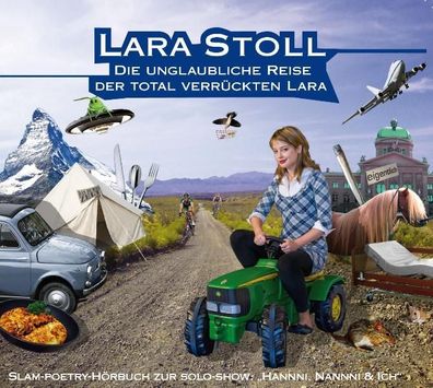 Die unglaubliche Reise der total verrueckten Lara, Audio-CD CD edi