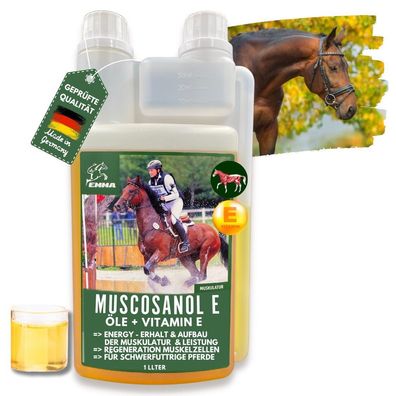 EMMA Muscosanol Reiskeimöl für`s Pferd + Vitamin E Muskelaufbau Ergänzungsfutter 1L