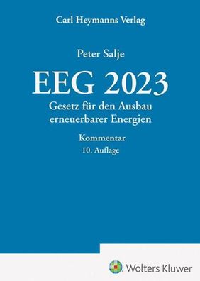 EEG 2023 ? Kommentar: Gesetz f?r den Ausbau erneuerbarer Energien, Peter Sa ...