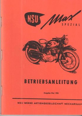 Bedienungsanleitung NSU Max Spezial, Motorrad, Oldtimer, Klassiker