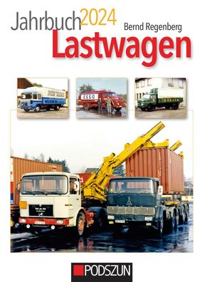 Jahrbuch Lastwagen 2024, Bernd Regenberg