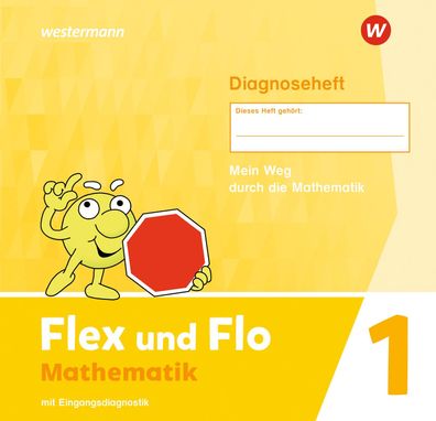 Flex und Flo - Ausgabe 2021 Diagnoseheft 1 Flex und Flo / Ausgabe