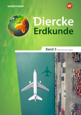 Diercke Erdkunde - Differenzierende Ausgabe 2020 fuer Nordrhein-Wes
