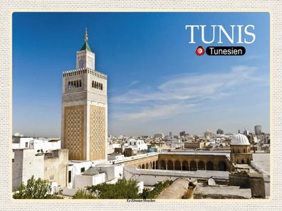 Blechschild 30x40 cm - Tunesien Ez Zitouna Moschee