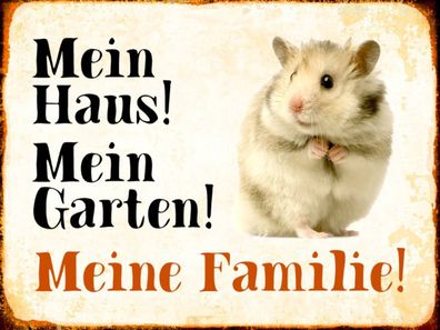 Holzschild 30x40 cm - Tiere Hamster Mein Haus Garten Familie