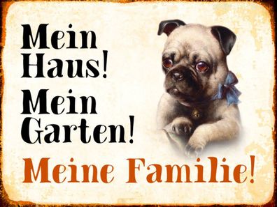 Holzschild 30x40 cm - Hund Mops Mein Haus Garten Familie
