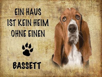 Holzschild 30x40 cm - Bassett Hund ohne kein Heim