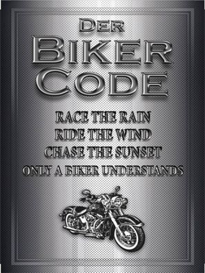 Holzschild 30x40 cm - Motorrad Biker Code Race The Rain Ride