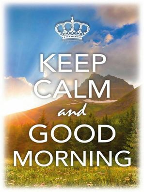 Blechschild 30x40 cm - Keep Calm and good Morning
