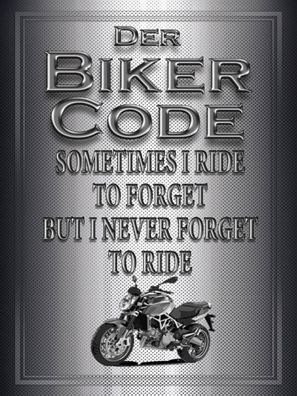 Holzschild 30x40 cm - Motorrad Biker Code never forget ride