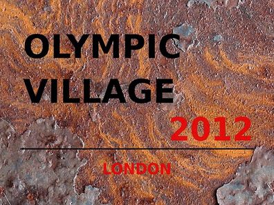 Blechschild 30x40 cm - London Olympic Village 2012