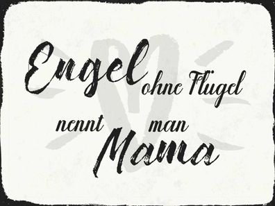 Holzschild 30x40 cm - Engel ohne Flügel Mama Herz