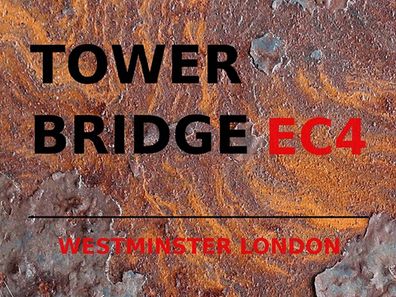 Blechschild 30x40 cm - London Westminster Tower Bridge EC4