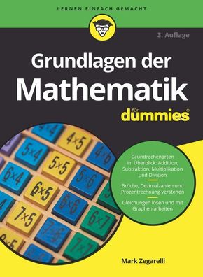 Grundlagen der Mathematik fuer Dummies ... fuer Dummies Mark Zegarel