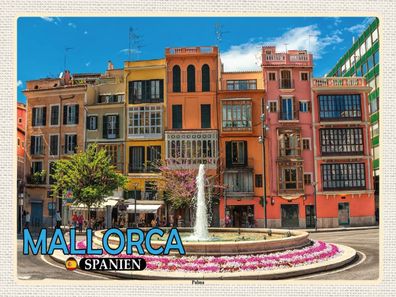 Blechschild 30x40 cm - Mallorca Spanien Palma Brunnen Urlaub