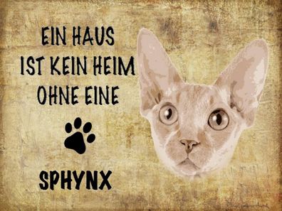 Holzschild 30x40 cm - Sphynx Katze ohne kein Heim