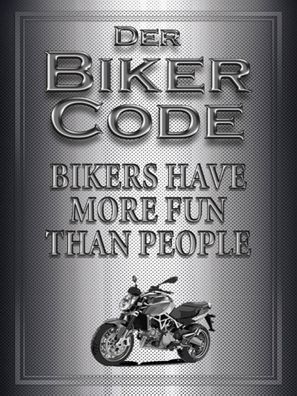Holzschild 30x40 cm - Motorrad Biker Code more fun people