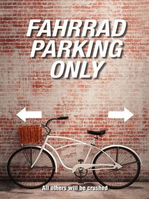 Holzschild 30x40 cm - Fahrrad parking only all others