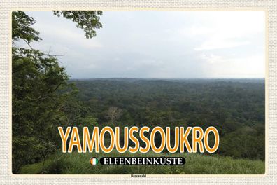 Holzschild 18x12 cm - Yamoussoukro Elfenbeinküste Regenwald