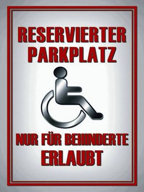 Holzschild 30x40 cm - Parken Parkplatz nur für Behinderte