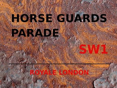 Blechschild 30x40 cm - London Royale Horse Guards Parade SW1