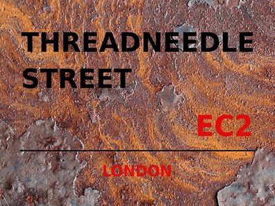Blechschild 30x40 cm - London Threadneedle Street EC2