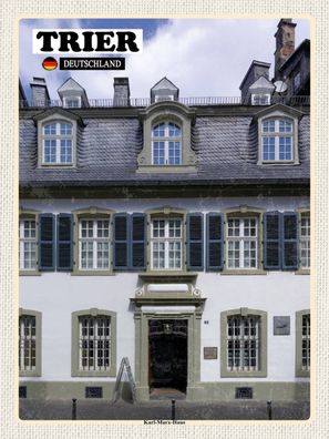 Blechschild 30x40 cm - Trier Karl-Marx-Haus Altstadt