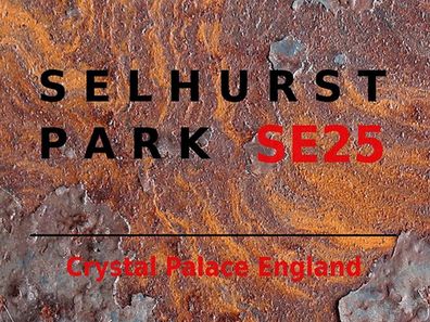 Blechschild 30x40 cm - London England Selhurst Park SE25