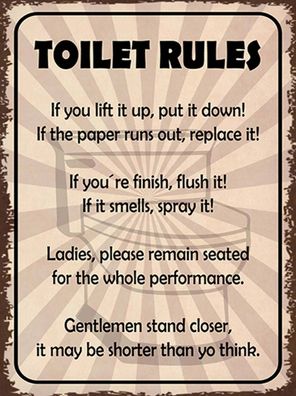 Blechschild 30x40 cm - toilet rules if you lift it up
