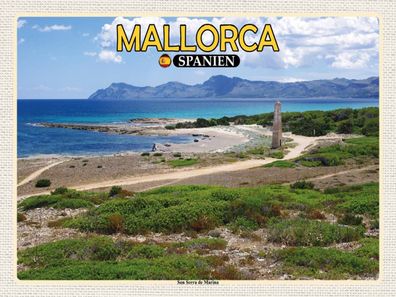 Blechschild 30x40 cm - Mallorca Spanien Son Serra de Marina Meer