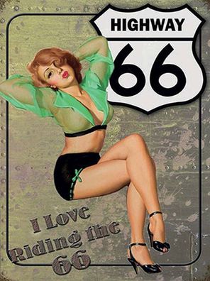 Holzschild 30x40 cm - Pin Up Highway 66 i love riding the 66
