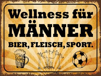 Blechschild 30x40 cm - Wellness Männer Bier Fleisch