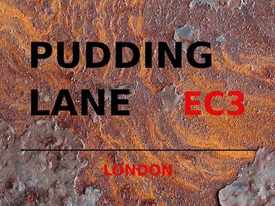 Blechschild 30x40 cm - London Pudding Lane EC3