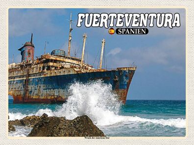 Holzschild 30x40 cm - Fuerteventura Spanien Wrack American Star