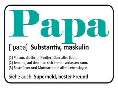 Blechschild 30x40 cm - Papa Superheld bester Freund