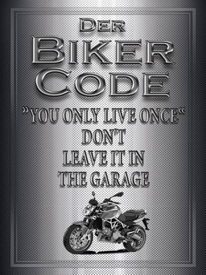 Holzschild 30x40 cm - Motorrad Biker Code You Only Live Once