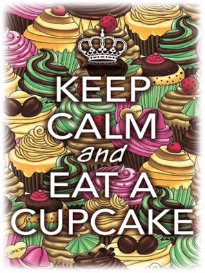 Holzschild 30x40 cm - Keep Calm and eat a Cupcake