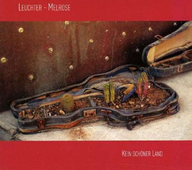 Manfred Leuchter & Ian Melrose: Kein schöner Land - Acoustic M 31914692 - (AudioCDs