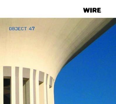 Wire: Object 47 - PinkFlag - (CD / Titel: H-P)